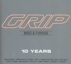 GRIP - Bass & Furious: 10 Years