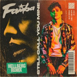 Still Call You Mine (Hellberg remix)