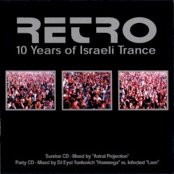 Retro: 10 Years of Israeli Trance