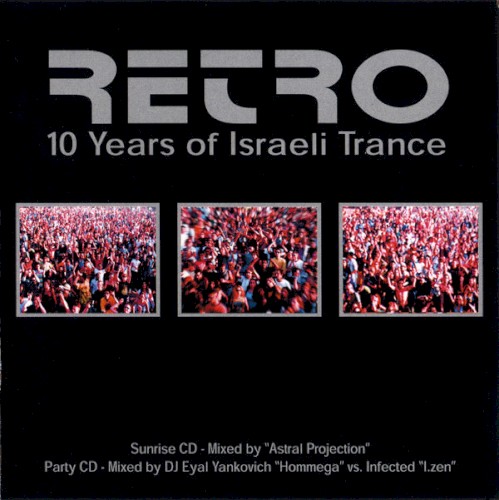 Retro: 10 Years of Israeli Trance