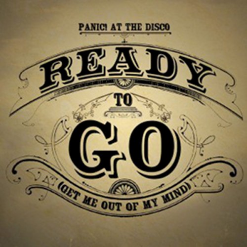 Ready to Go (Get Me Out of My Mind)