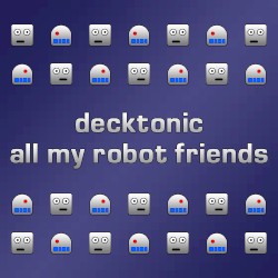 All My Robot Friends