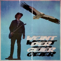 WEINT DER GEIER