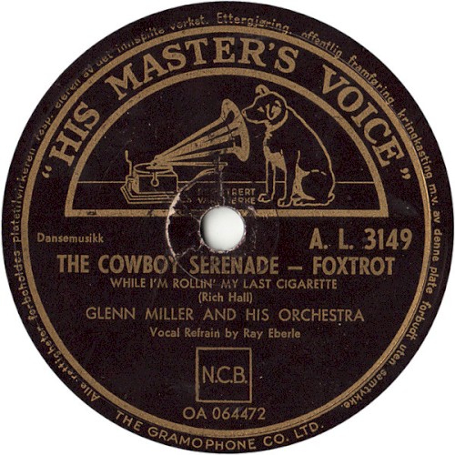 The Cowboy Serenade (While I'm Rollin' My Last Cigarette) / You and I