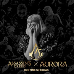 Hunting Shadows (Assassin’s Creed)