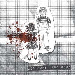 Win Some/Lose Some