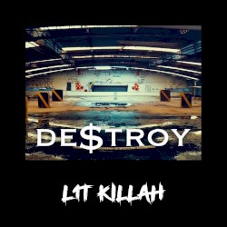 Destroy