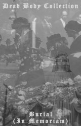 Burial (In Memoriam)