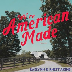 We’re American Made