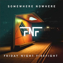 Somewhere Nowhere
