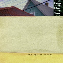 The Age of Octeen