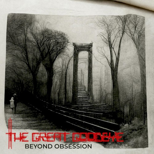 The Great Goodbye