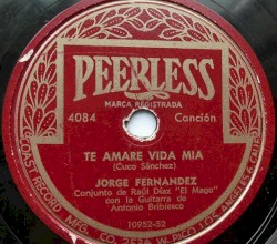 Te amaré vida mía / Hasta luego