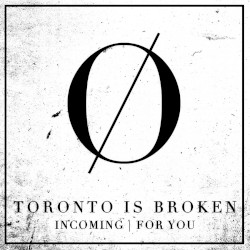 Incoming / For You