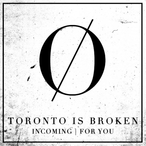 Incoming / For You