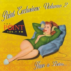 105.7 The Point – Point Exclusives: Volume 2