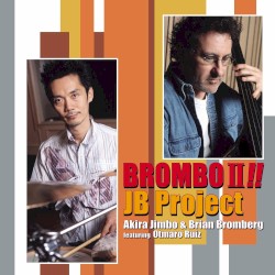 BROMBO II!!