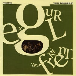 The Ex‐Gurlfriend EP