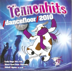 Tennenhits Dancefloor 2010