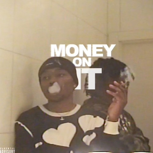 Money on It