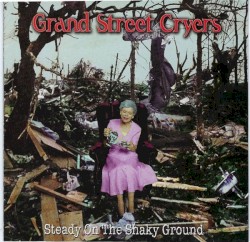 Steady On The Shaky Ground