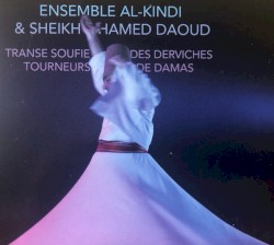 Transe soufie des derviches tourneurs de damas