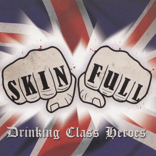 Drinking Class Heroes