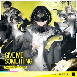 Give Me Something