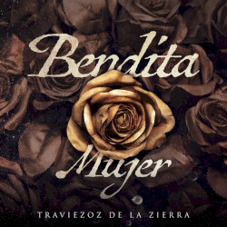 Bendita mujer