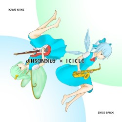 FRIENDSHIP × ICICLE