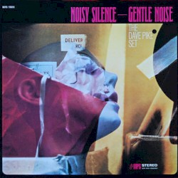 Noisy Silence — Gentle Noise