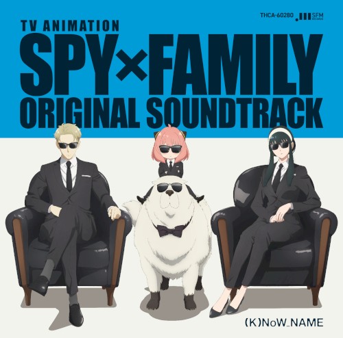 SPY x FAMILY (ORIGINAL TELEVISION SOUNDTRACK)