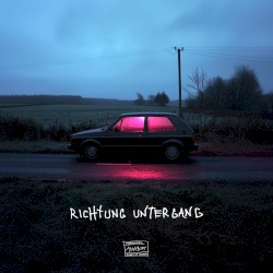 Richtung Untergang