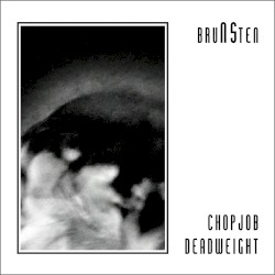 Chopjob / Deadweight