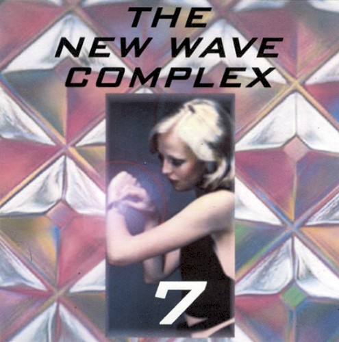 New Wave Complex, Volume 7