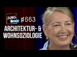 Jung & Naiv #663, „Christine Hannemann über das Wohnen der Deutschen“