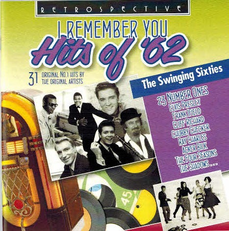 I Remember You, Hits of ’62