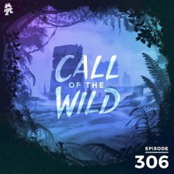 2020-07-08: 306 – Monstercat: Call of the Wild