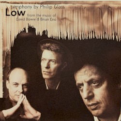 “Low” Symphony