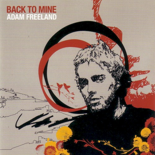 Back to Mine: Adam Freeland