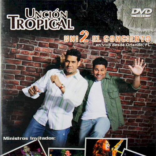 Unción Tropical en vivo el concierto