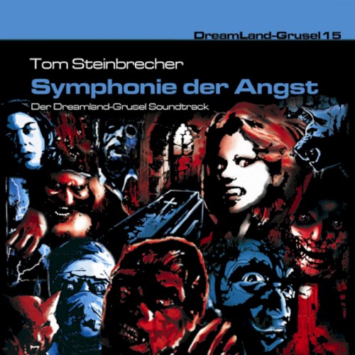 Dreamland Grusel, Folge 15: Symphonie der Angst
