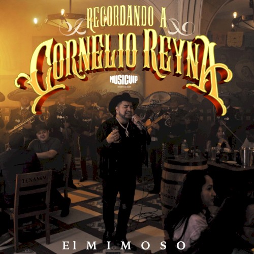 Recordando a Cornelio Reyna (En Vivo)
