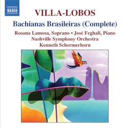 Bachianas Brasileiras (Complete)