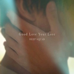 Good Love Your Love