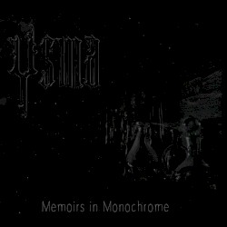 Memoirs in Monochrome