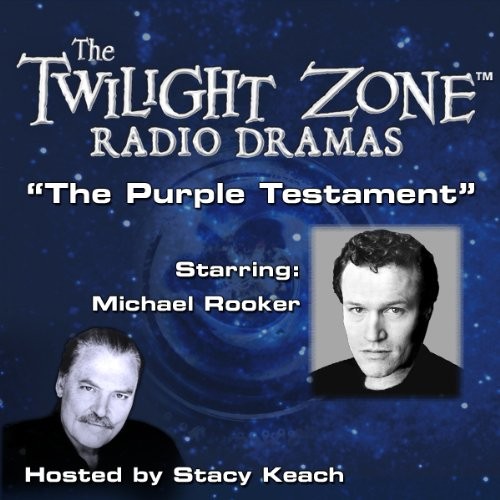 The Twilight Zone Radio Dramas, "The Purple Testament"