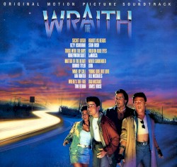 The Wraith (Original Motion Picture Soundtrack)