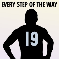Every Step of the Way