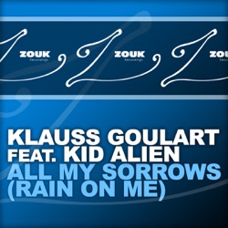 All My Sorrows (Rain On Me)